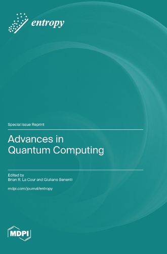 Cover image for Advances in Quantum Computing