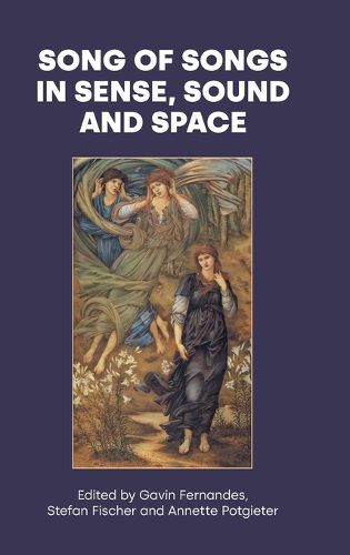 Cover image for Song of Songs in Sense, Sound and Space