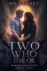 Cover image for Two Who Live On