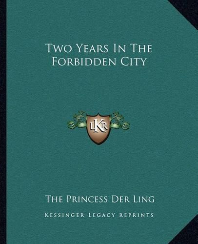 Two Years in the Forbidden City