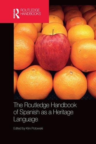 Cover image for The Routledge Handbook of Spanish as a Heritage Language