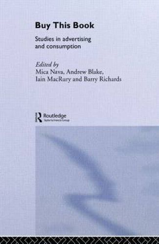 Buy This Book: Studies in Advertising and Consumption