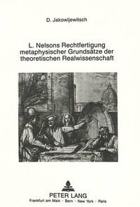 Cover image for Leonard Nelsons Rechtfertigung Metaphysischer Grundsaetze Der Theoretischen Realwissenschaft