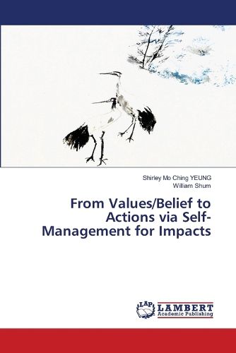 Cover image for From Values/Belief to Actions via Self-Management for Impacts