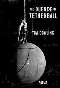 Cover image for The Duende of Tetherball