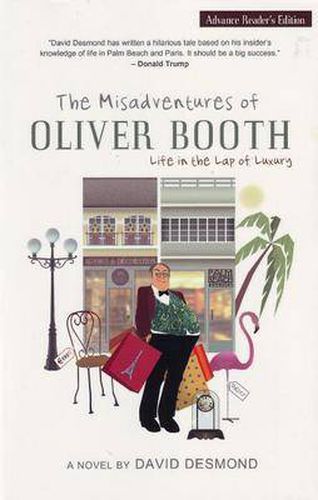 Misadventures of Oliver Booth: Life in the Lap of Luxury