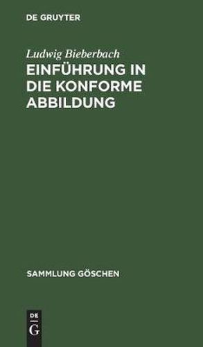 Einfuhrung in die konforme Abbildung