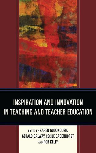 Cover image for Inspiration and Innovation in Teaching and Teacher Education