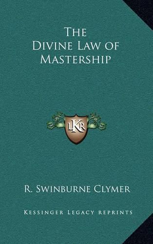 The Divine Law of Mastership