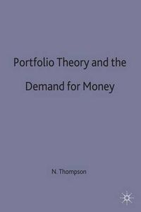 Cover image for Portfolio Theory and the Demand for Money