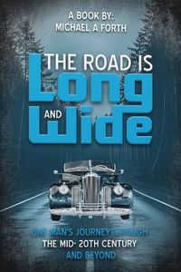 Cover image for The Road is Long and Wide