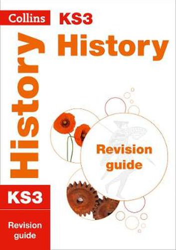 KS3 History Revision Guide: Ideal for Years 7, 8 and 9