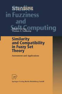 Cover image for Similarity and Compatibility in Fuzzy Set Theory: Assessment and Applications