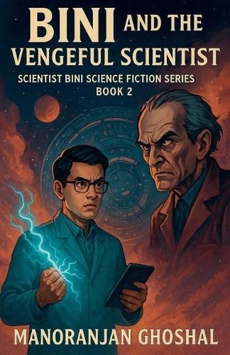 Cover image for Bini and the Vengeful Scientist