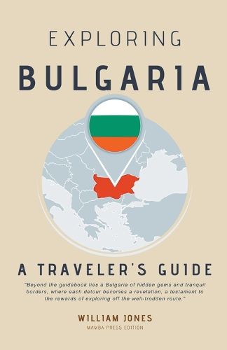 Exploring Bulgaria