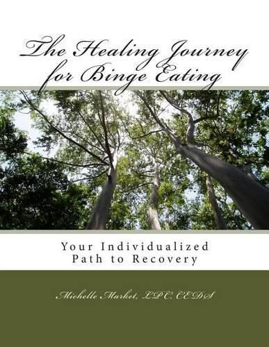 Cover image for The Healing Journey for Binge Eating