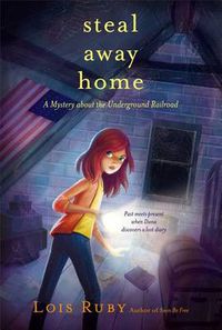 Cover image for Steal Away Home