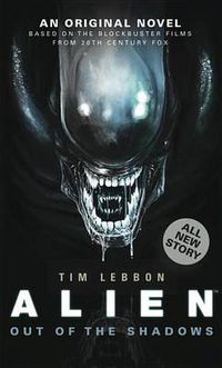 Cover image for Alien - Out of the Shadows (Book 1)