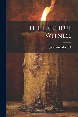 The Faithful Witness