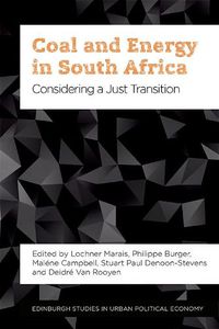 Cover image for Coal and Energy in South Africa: Considering a Just Transition
