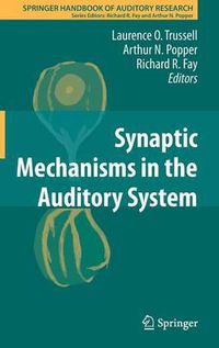 Cover image for Synaptic Mechanisms in the Auditory System