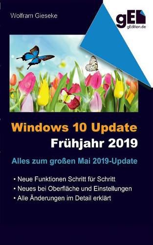 Cover image for Windows 10 Update - Fruhjahr 2019: Alles zum neuen Funktions-Update
