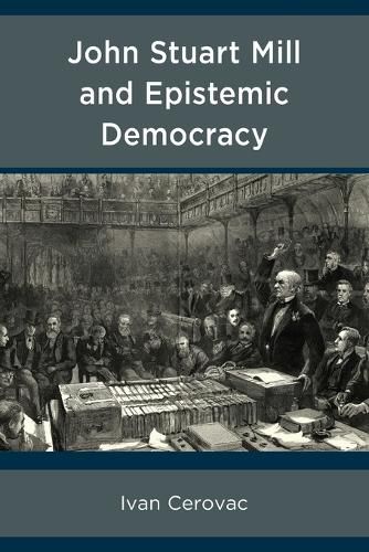 John Stuart Mill and Epistemic Democracy