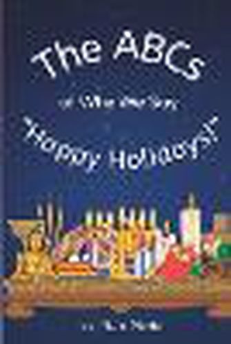 Cover image for The ABCs of Why We Say "Happy Holidays!"