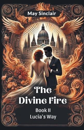 Cover image for The Divine Fire Book II Lucia's Way