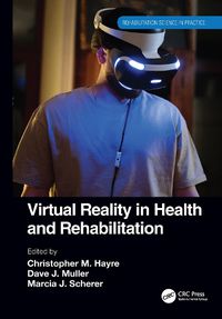 Cover image for Virtual Reality in Health and Rehabilitation