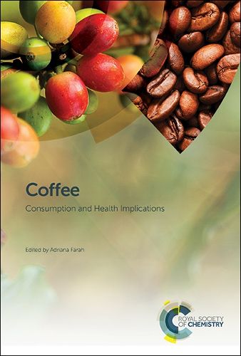 Cover image for Coffee: Consumption and Health Implications