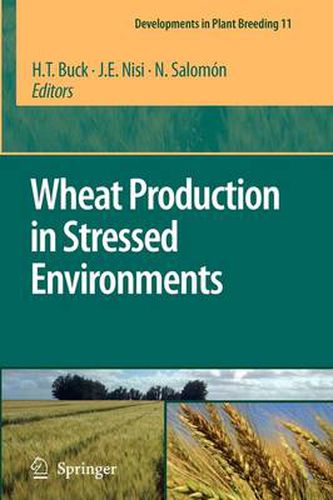 Cover image for Wheat Production in Stressed Environments: Proceedings of the 7th International Wheat Conference, 27 November - 2 December 2005, Mar del Plata, Argentina