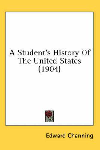 Cover image for A Student's History of the United States (1904)