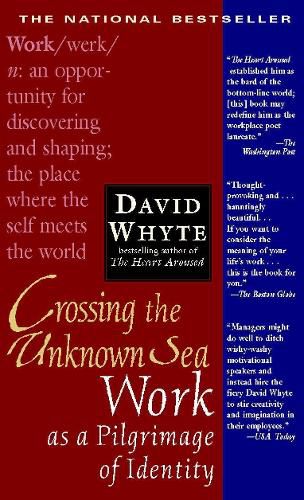 Cover image for Crossing the Unknown Sea: Work as a Pilgrimage of Identity