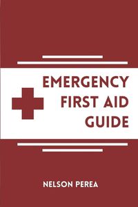 Cover image for Emergency First Aid Guide