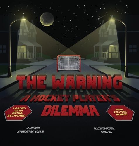Cover image for The Warning A Hockey Player's Dilemma