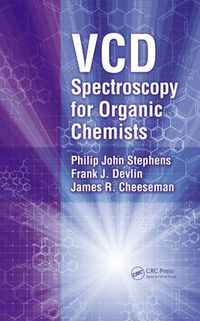 Cover image for VCD Spectroscopy for Organic Chemists