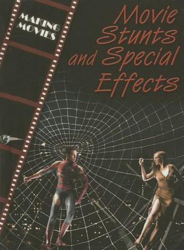 Movie Stunts and Special Effects
