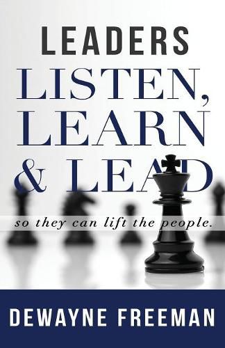 Cover image for Leaders Listen, Learn and Lead