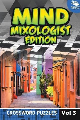 Cover image for Mind Mixologist Edition Vol 3: Crossword Puzzles