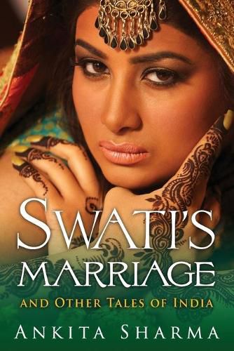 Cover image for Swati's Marriage and Other Tales of India