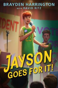 Cover image for Jayson Goes For It!