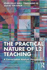 Cover image for The Practical Nature of L2 Teaching