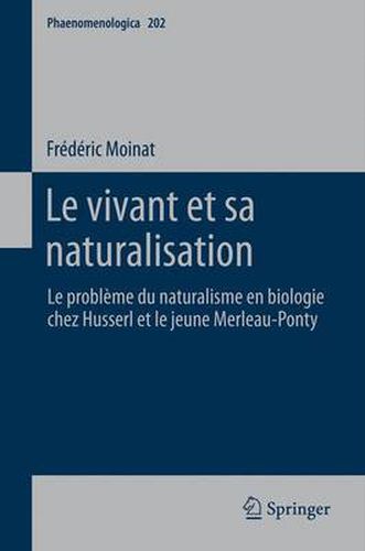 Cover image for Le Vivant et sa Naturalisation