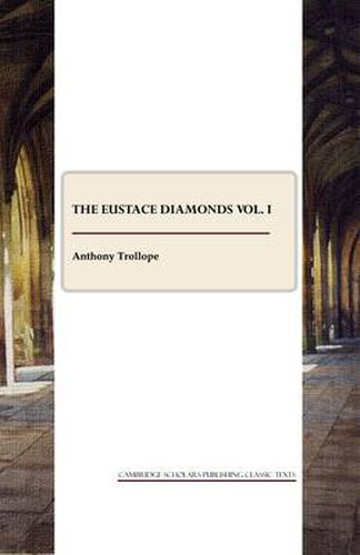 Cover image for The Eustace Diamonds vol. I