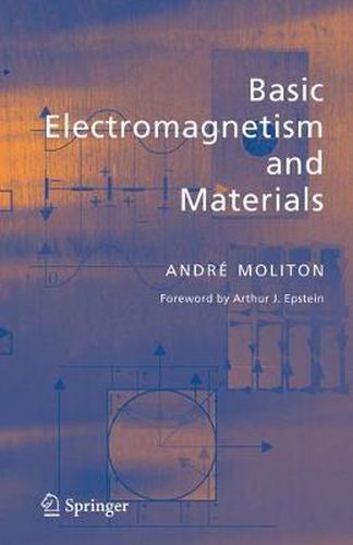 Cover image for Basic Electromagnetism and Materials