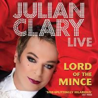 Cover image for Julian Clary Live: Lord of the Mince