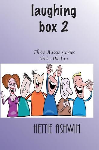 Cover image for Laughing Box 2: Three Aussie Stories, thrice the fun
