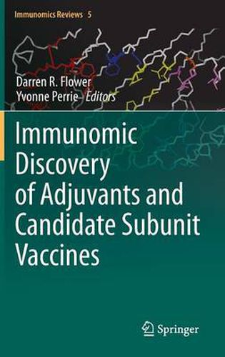 Cover image for Immunomic Discovery of Adjuvants and Candidate Subunit Vaccines