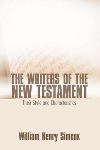 Cover image for Writers of the New Testament: Their Style and Characteristics